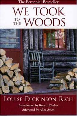עטיפת הספר We Took to the Woods, 2nd Edition מאת Louise Rich