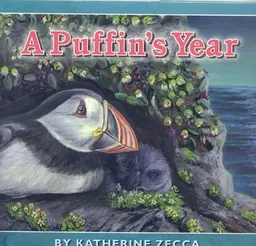 עטיפת הספר A Puffin's Year מאת Katherine Zecca