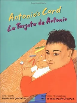 עטיפת הספר Antonio's Card / La Tarjeta de Antonio מאת Rigoberto Gonzalez