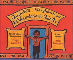 Quinito's Neighborhood/El vecindario de Quinito