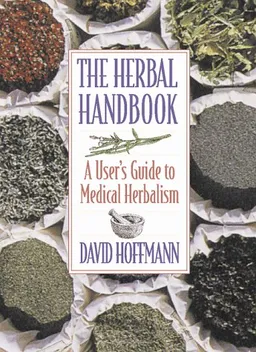 עטיפת הספר The Herbal Handbook: A User's Guide to Medical Herbalism מאת David Hoffmann FNIMH  AHG