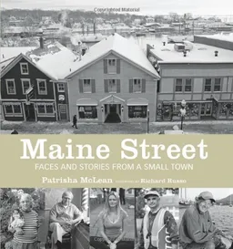 Maine Street: Faces and Stories from a Small Town