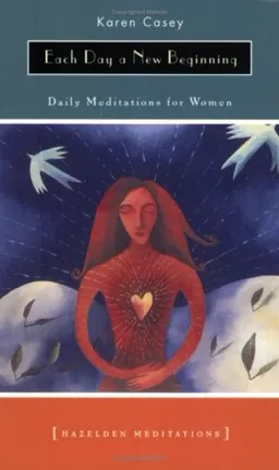 Each Day a New Beginning: Daily Meditations for Women