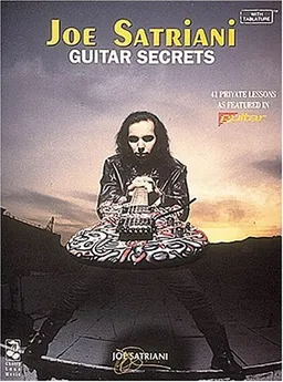 Joe Satriani - Guitar Secrets (Guitar Educational)