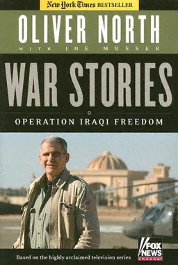 עטיפת הספר War Stories: Operation Iraqi Freedom מאת Oliver L. North