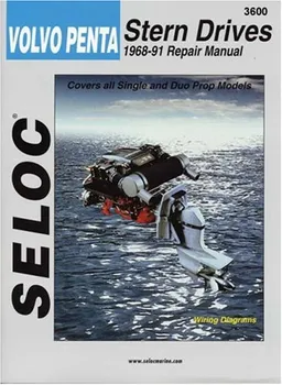 Volvo-Penta Stern Drives, 1968-1991 (Seloc Marine Tune-Up and Repair Manuals)