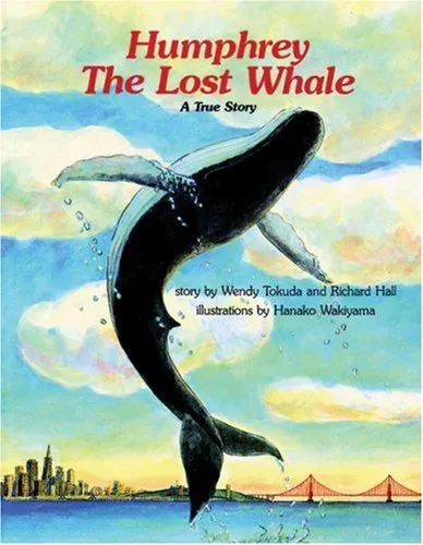HUMPHREY THE LOST WHALE