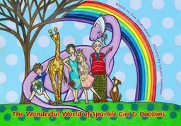 עטיפת הספר The Wonderful World of Sparkle Girl and Doobins מאת Ralph Kim Underwood