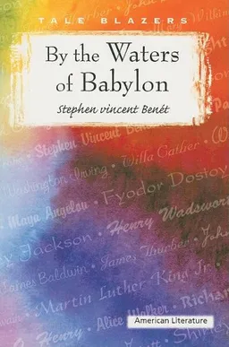 By the Waters of Babylon (Tale Blazers)