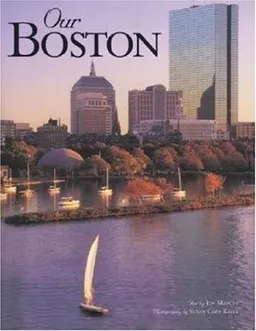עטיפת הספר Our Boston (Our...) מאת Jonathan P. Marcus