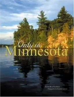עטיפת הספר Only in Minnesota מאת Roxanne Kjarum
