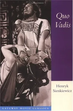 Quo Vadis: Gateway Movie Classics