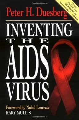 עטיפת הספר Inventing the AIDS Virus מאת Peter H. Duesberg