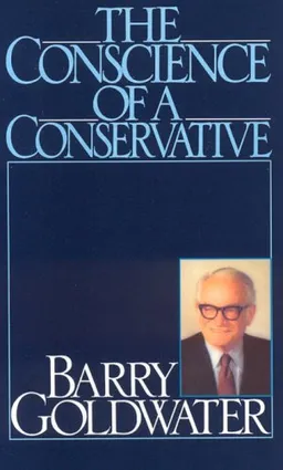 עטיפת הספר Conscience of a Conservative מאת Barry Goldwater