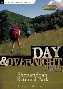 Day & Overnight Hikes Shenandoah National Park, 3rd (Day & Overnight Hikes - Menasha Ridge)