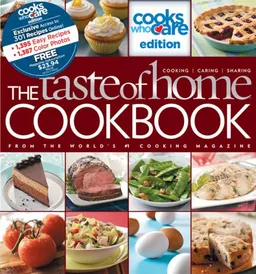 עטיפת הספר The Taste of Home Cookbook: Cooks Who Care Edition מאת Taste of Home