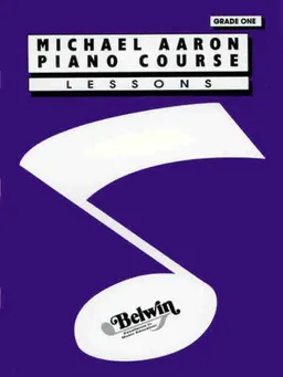 עטיפת הספר Michael Aaron Piano Course: Lessons Grade 1 מאת Michael Aaron