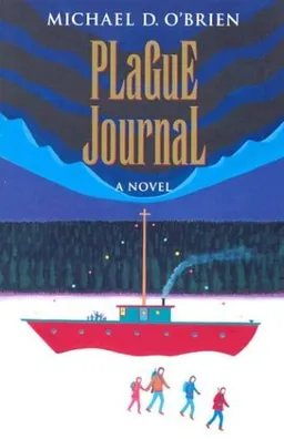 Plague Journal (Children of the Last Days)