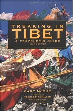 Trekking in Tibet: A Traveler's Guide