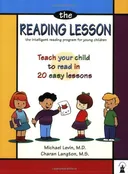The Reading Lesson: Teach Your Child to Read in 20 Easy Lessons