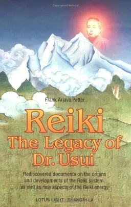 Reiki--The Legacy of Dr. Usui (Shangri-La (Twin Lakes, Wis.).)