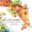 The Lovables in the Kingdom of Self-Esteem (Loomans, Diane)