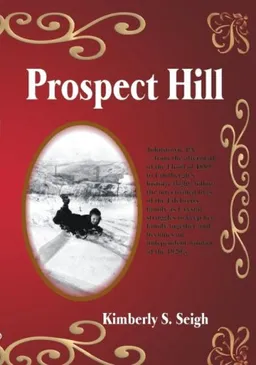 עטיפת הספר Prospect Hill מאת Kimberly S. Seigh