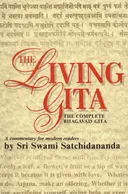 The Living Gita: The Complete Bhagavad Gita - A Commentary for Modern Readers