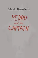 Pedro and the Captain: A Play