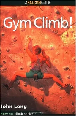 How to Rock Climb: Gym Climb (How To Climb Series)