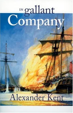 עטיפת הספר In Gallant Company (Richard Bolitho Novels, No. 3) (The Bolitho Novels) (Vol 3) מאת Alexander Kent