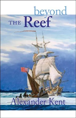 עטיפת הספר Beyond the Reef (The Bolitho Novels) מאת Alexander Kent