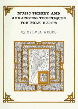 Music Theory and Arranging Techniques for Folk Harps