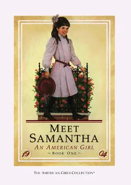 Meet Samantha: An American Girl (American Girls Collection, Book 1)