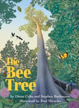 עטיפת הספר The Bee Tree מאת Stephen Buchmann