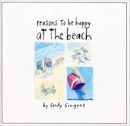 Reasons to Be Happy at the Beach