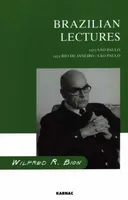 Brazilian Lectures: 1973 Sao Paolo, 1974 Rio de Janeiro/Sao Paolo (Pts. 1 & 2)
