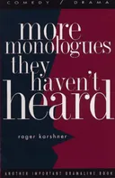 More Monologues They Haven't Heard