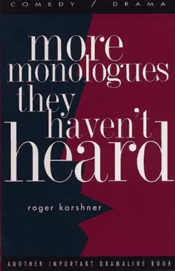 More Monologues They Haven't Heard