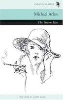 The Green Hat (Capuchin Classics)