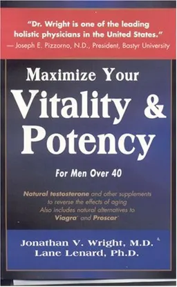 עטיפת הספר Maximize Your Vitality & Potency מאת Jonathan V. Wright