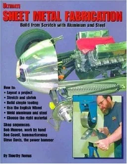 Ultimate Sheet Metal Fabrication Book