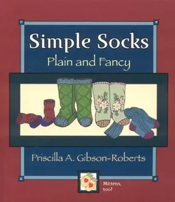Simple Socks: Plain and Fancy