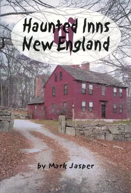 Haunted Inns of New England