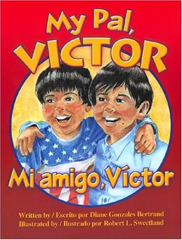 My Pal, Victor/Mi amigo, Victor (Bilingual)