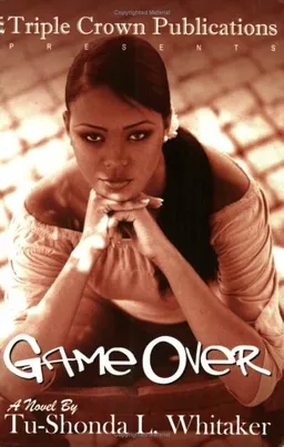 Game Over (Triple Crown Publications Presents)