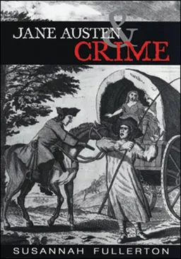 עטיפת הספר Jane Austen and Crime מאת Susannah Fullerton