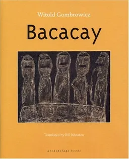 עטיפת הספר Bacacay מאת Witold Gombrowicz