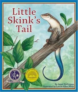 עטיפת הספר Little Skink's Tail מאת Janet Halfmann