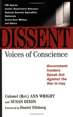 עטיפת הספר Dissent: Voices of Conscience מאת Ann Wright
